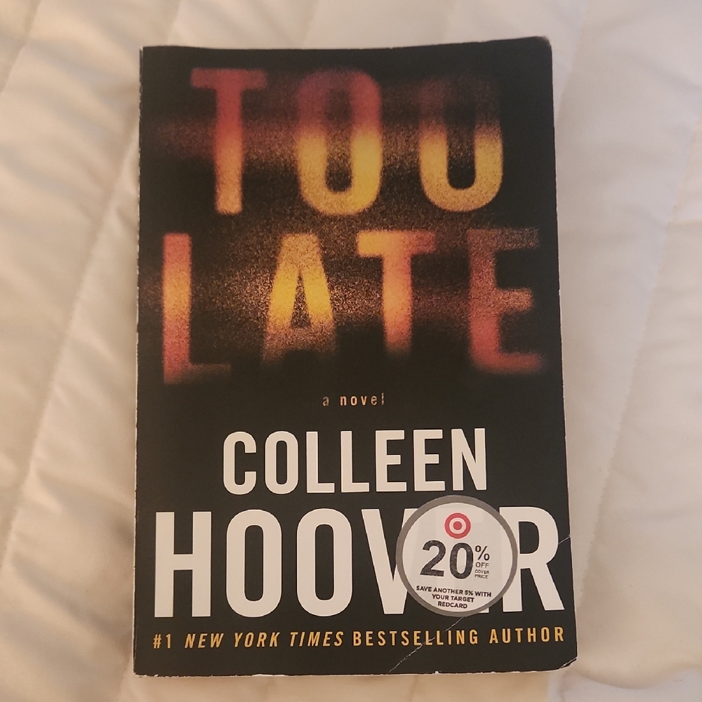 Too Late By Colleen Hoover Book